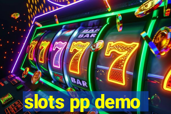 slots pp demo